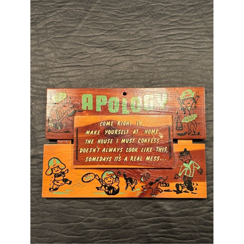 Vintage 70’s Apology Wooden Sign